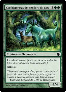 Cambiaformas del sendero de caza