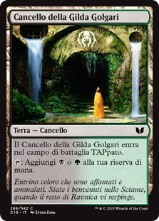 Cancello della Gilda Golgari